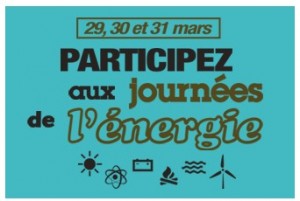 Journées de l’énergie du 29 au 31 mars 2013