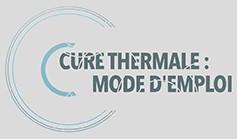 cure thermale mode d'emploi