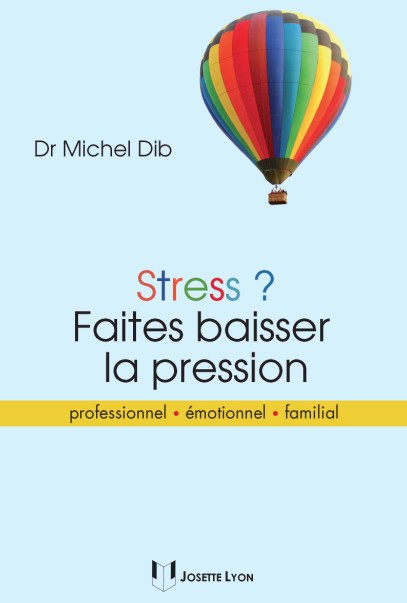 livre stress faites baisser la pression