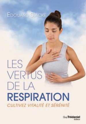 Les vertus de la respiration