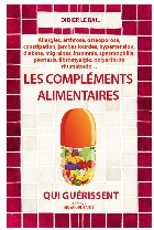 Les compléments alimentaires qui guérissent