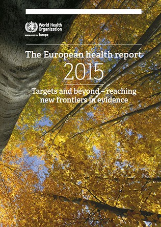 OMS / Rapport sur la santé en Europe 2015 