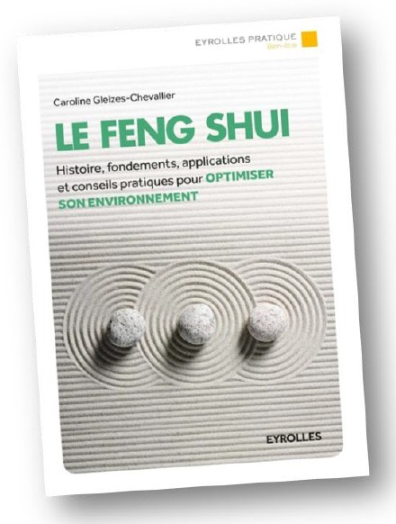 Feng Shui : un guide pour apprendre à canaliser vos énergies
