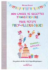 Des goûters de fête 100 % hypoallergéniques !